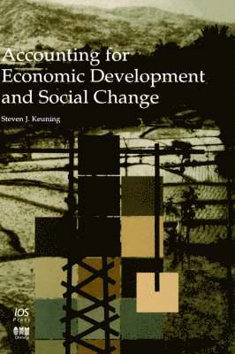 bokomslag Accounting for Economic Development and Social Change