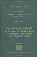 Past and Present Variability of the Solar-Terrestrial System