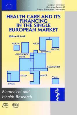 bokomslag Health Care and Its Financing in the Single European Market
