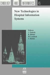 bokomslag New Technologies in Hospital Information Systems
