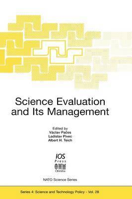Science Evaluation and Its Management 1