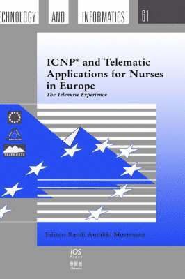 bokomslag ICNP and Telematic Applications for Nurses in Europe