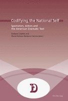 Barbara Ozieblo, Maria Dolores Narbona-Carrion, Marc Maufort, María Dolores Narbona-Carrión - Codifying the National Self, Häftad