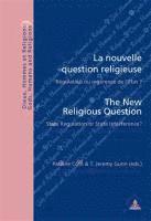 bokomslag La Nouvelle Question Religieuse the New Religious Question