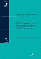 bokomslag Fiscal Federalism in the European Union and Its Countries