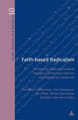 bokomslag Faith-based Radicalism