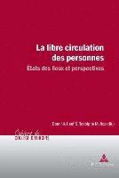 bokomslag La libre circulation des personnes