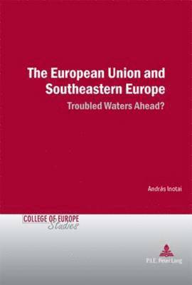 The European Union and Southeastern Europe 1