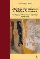 bokomslag Litterature Et Engagements En Belgique Francophone