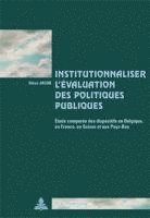bokomslag Institutionnaliser l'Evaluation Des Politiques Publiques