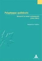 bokomslag Polyptyque quebecois