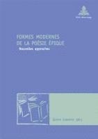 bokomslag Formes modernes de la poesie epique