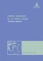 Formes Modernes De La Poesie Epique 1