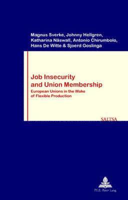 bokomslag Job Insecurity and Union Membership