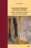 bokomslag L'Aventure Flamande De La 'Revue Belge'