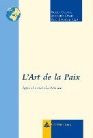 bokomslag L'Art De La Paix