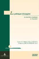 Roosens-C, Roosens Claude Roosens, Rosoux Valerie Rosoux, Wilde d'Estmael Tanguy de Wilde d'Estmael - La politique etrangere, Häftad