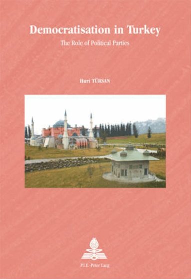Huri Türsan, Bo Strath - Democratisation in Turkey, Häftad
