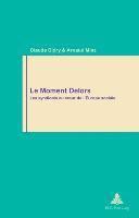 Le Moment Delors 1