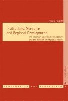 Institutions, Discourse and Regional Development 1