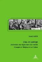 Aubin David Aubin, Marc Mormont - L’eau en partage, Häftad