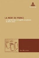 bokomslag La Mort Du Prince