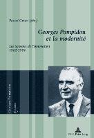 bokomslag Georges Pompidou Et La Modernite