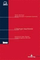 bokomslag L'Europe inachevee