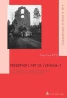 bokomslag Preserver L'Art De L'Ennemi ?