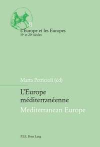 bokomslag L'Europe mediterraneenne / Mediterranean Europe