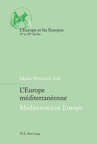bokomslag L'Europe méditerranéenne / Mediterranean Europe