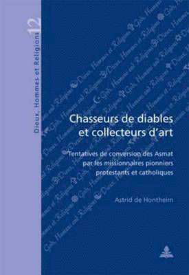 Chasseurs De Diables Et Collecteurs D'art 1