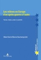 bokomslag Les Releves En Europe D'Un Apres-Guerre A L'Autre