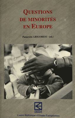 Grigorio, Léonce Bekemans, Panayotis Grigoriou - Questions De Minorite En Eur, Häftad
