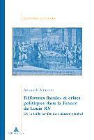 Antonella Alimento - Réformes fiscales et crises politiques dans la France de Louis XV, Häftad