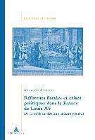 Reformes Fiscales Et Crises Politiques Dans La France De Louis Xv 1