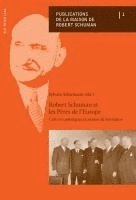 bokomslag Robert Schuman et les Peres de l'Europe