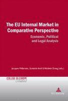 bokomslag The EU Internal Market in Comparative Perspective