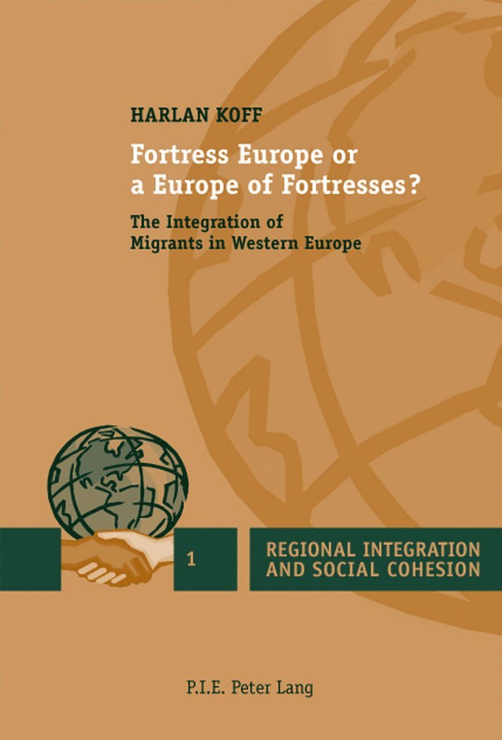 Harlan Koff, Harlan Koff - Fortress Europe or a Europe of Fortresses?, Häftad