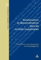 Semih Vaner, Vaner Semih Vaner, Heradstveit Daniel Heradstveit, Kazancigil Ali Kazancigil - Sécularisation et démocratisation dans les sociétés musulmanes, Häftad