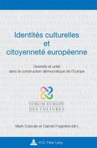 bokomslag Identitaes Culturelles Et Citoyennetae Europaeenne