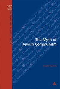 bokomslag The Myth of Jewish Communism