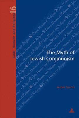 The Myth of Jewish Communism 1