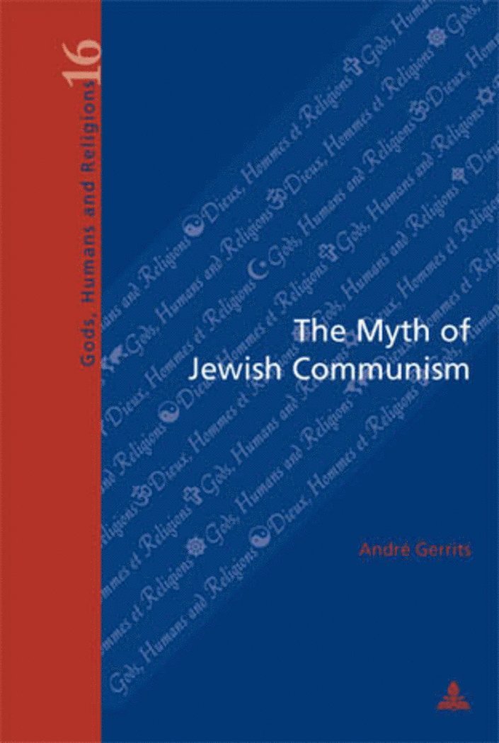 André W.M Gerrits - Myth of Jewish Communism, Häftad