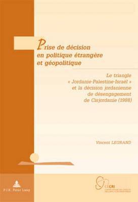Vincent Legrand - Prise de décision en politique étrangère et géopolitique, Häftad