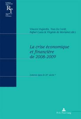 bokomslag La Crise Aeconomique Et Financiaere De 2008-2009