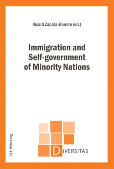 Zapata-Barrero-R, Ricard Zapata-Barrero - Immigration and Self-government of Minority Nations, Häftad