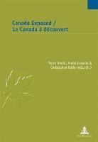 bokomslag Canada Exposed / Le Canada à découvert