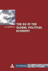 bokomslag The EU in the Global Political Economy