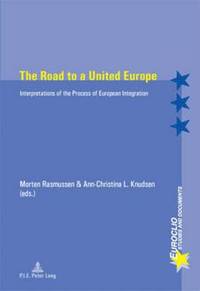 bokomslag Road to a United Europe
